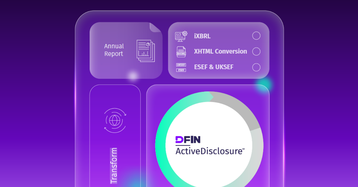 ESEF & UKSEF Reporting Software | DFIN ActiveDisclosure®