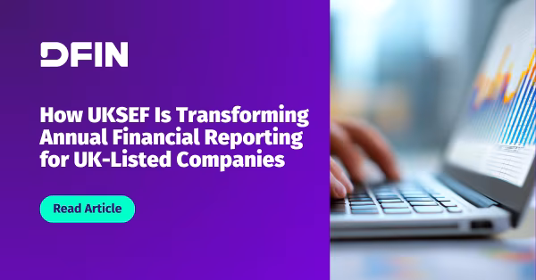 How UKSEF Is Transforming Annual Financial Reporting for UK-Listed Companies